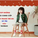 Top 19 web quần áo trẻ em trung quốc mới nhất 2021