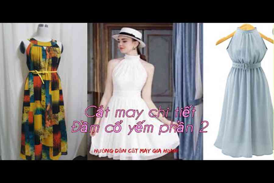 627.P1/2.Cắt may áo Cổ YẾM nhanh và dễ /Mẹo cắt may áo cổ yếm đẹp /Áo kiểu nữ | cách may áo cổ yếm | Hướng dẫn học may chi tiết nhất – Áo Dài Thanh Mai